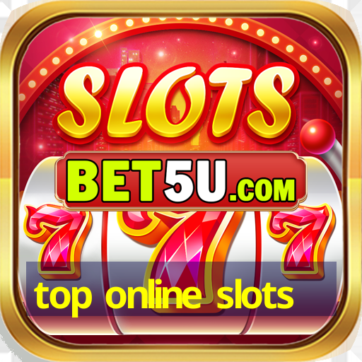 top online slots